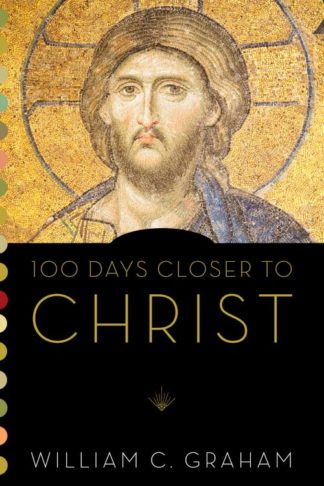 9780814649176 100 Days Closer To Christ