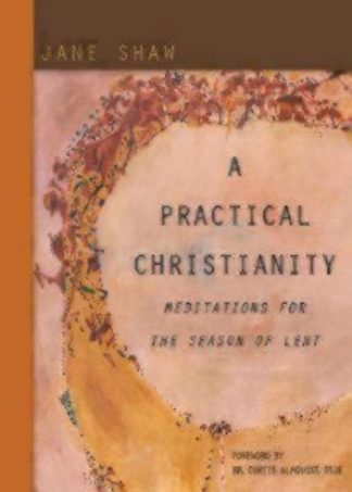 9780819227768 Practical Christianity : Meditations For The Season Of Lent