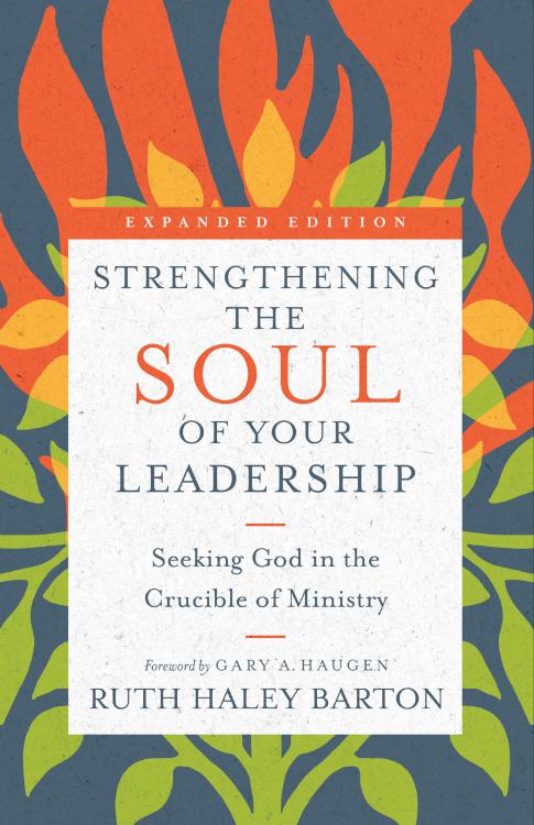 9780830846450 Strengthening The Soul Of Your Leadership (Expanded)