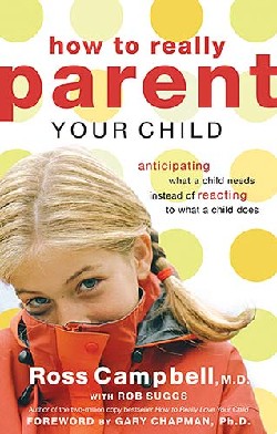 9780849945410 How To Really Parent Your Children