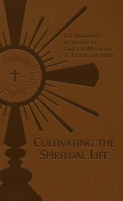 9781505112894 Cultivating The Spiritual Life