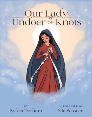 9781505121568 Our Lady Undoer Of Knots