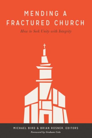 9781577996316 Mending A Fractured Church