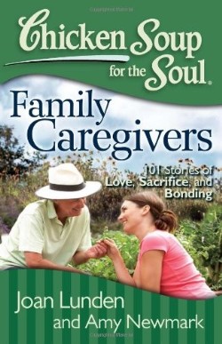9781935096832 Chicken Soup For The Soul Family Caregivers