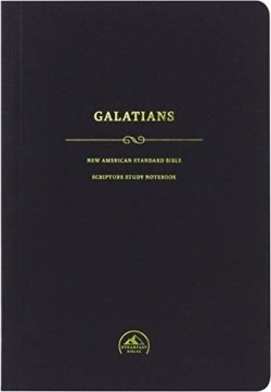 9781937212711 Scripture Study Notebook Galatians