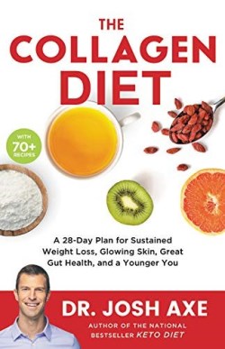 9780316529655 Collagen Diet : A 28-Day Plan For Sustained Weight Loss