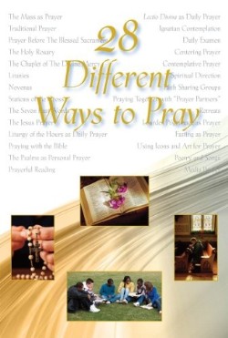 9780809147052 28 Different Ways To Pray