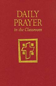 9780814627532 Daily Prayer In The Classroom
