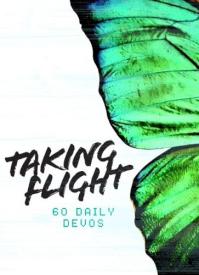 9780835810487 Taking Flight : 60 Daily Devos