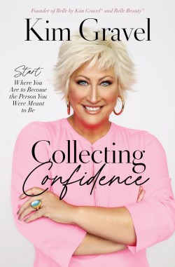 9781400238453 Collecting Confidence : Start Where You Are To Become The Person You Were M