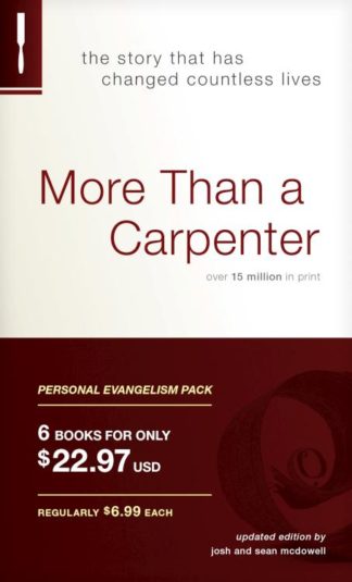 9781414326283 More Than A Carpenter Personal Evangelism 6 Pack