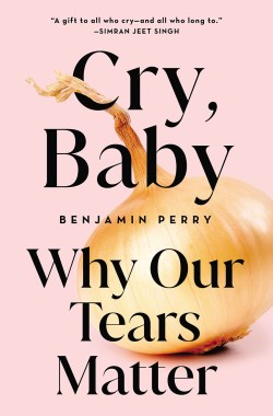 9781506485119 Cry Baby : Why Our Tears Matter