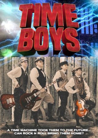 9781563710513 Time Boys : A Time Machine Took Them To The Future Can Rock N Roll Bring Th (DVD