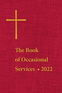 9781640656253 Book Of Occasional Services 2022