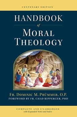 9781644136102 Handbook Of Moral Theology Centenary Edition
