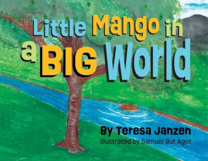 9798985749922 Little Mango In A Big World
