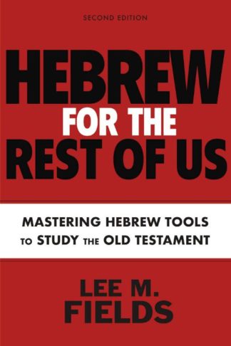 9780310133995 Hebrew For The Rest Of Us Second Edition