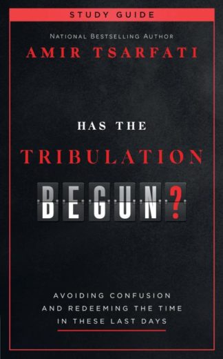 9780736987288 Has The Tribulation Begun Study Guide (Student/Study Guide)