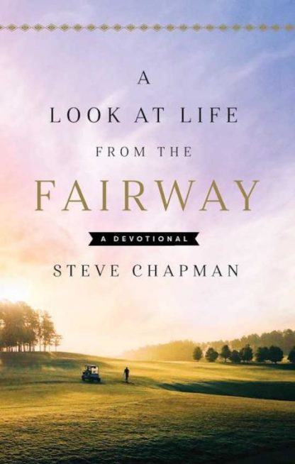 9780736987547 Look At Life From The Fairway
