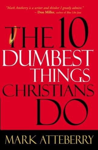 9780785211488 10 Dumbest Things Christians Do
