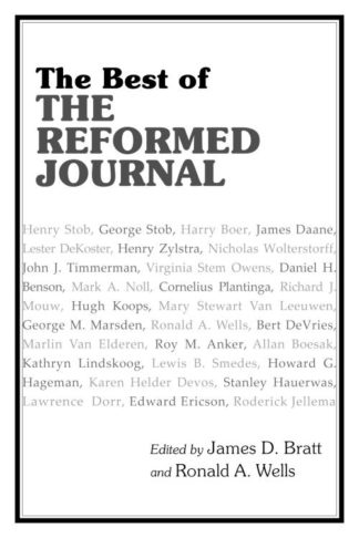 9780802867025 Best Of The Reformed Journal