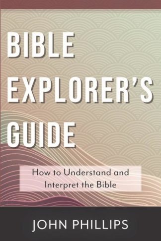 9780825448362 Bible Explorers Guide