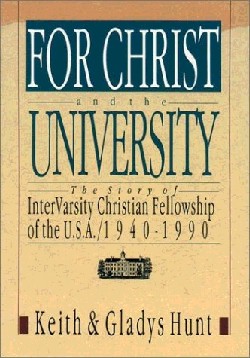 9780830849963 For Christ And The University