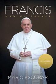 9780849922039 Francis : Man Of Prayer