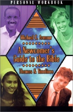 9780899009018 Newcomers Guide To The Bible Workbook (Workbook)