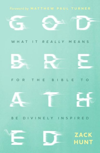 9781513811833 Godbreathed : What It Really Means For The Bible To Be Divinely Inspired
