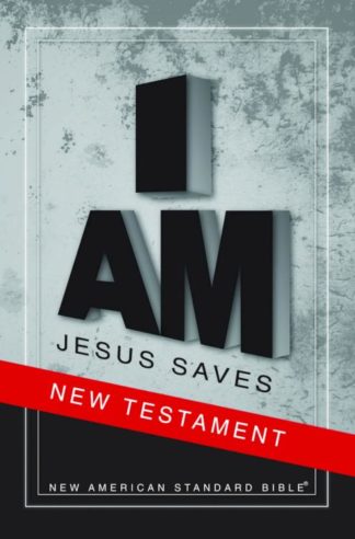 9781581351798 I Am Jesus Saves New Testament 2020 Edition
