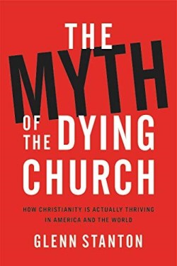 9781683973058 Myth Of The Dying Church