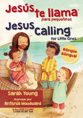 9780718041748 Jesus Te Llama Para Pequenitos Jesus Calling For Little Ones Bilingue