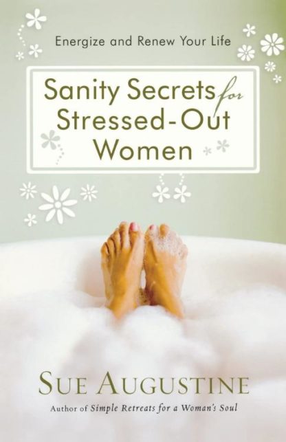 9780736924177 Sanity Secrets For Stressed Out Women