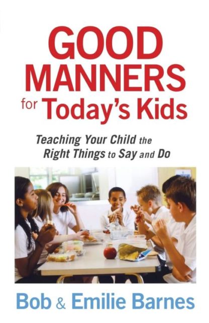 9780736928113 Good Manners For Todays Kids