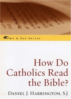 9780742548718 How Do Catholics Read The Bible