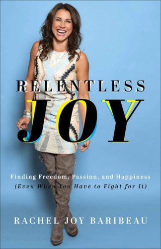 9780800742478 Relentless Joy : Finding Freedom