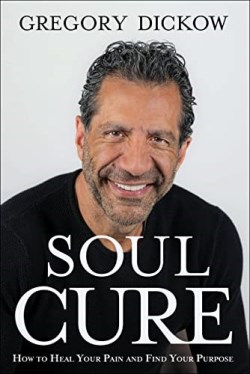 9780800762452 Soul Cure : How To Heal Your Pain And Discover Your Purpose