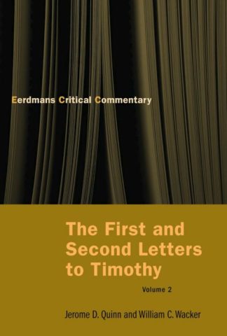9780802827319 1 And 2 Letters To Timothy Volume 2 A Print On Demand Title