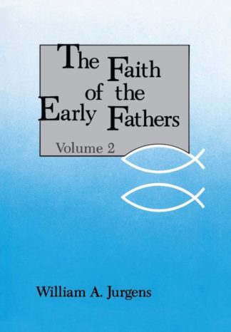 9780814610077 Faith Of The Early Fathers Volume 2