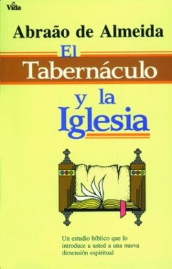 9780829709988 Tabernaculo Y La Iglesia - (Spanish)
