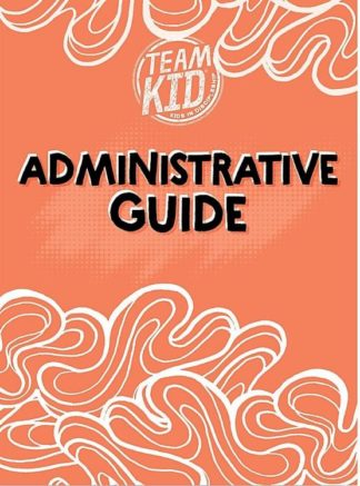 9781087777702 TeamKID Administrative Guide