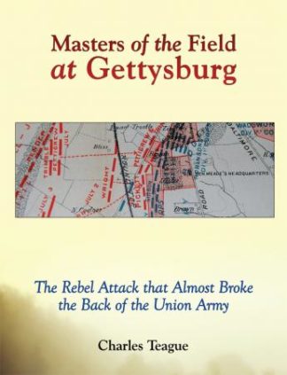 9781498400275 Masters Of The Field At Gettysburg