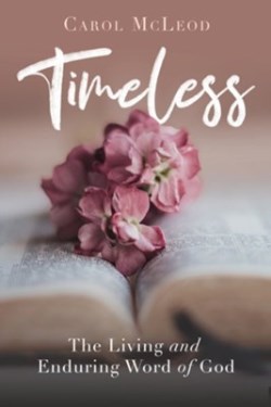 9781563096211 Timeless : The Living And Enduring Word Of God