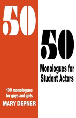 9781566081764 50 50 Monologues For Student Actors