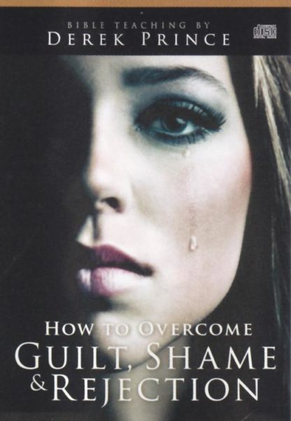 9781603748704 How To Overcome Guilt Shame And Rejection (Audio CD)