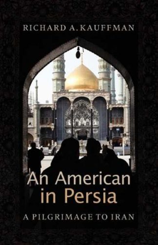 9781931038751 American In Persia
