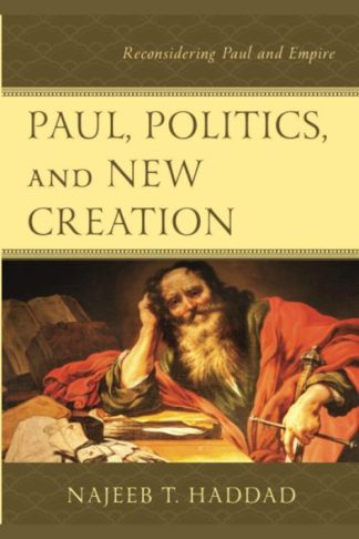 9781978708969 Paul Politics And New Creation