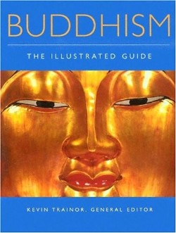 9780195173987 Buddhism : The Illustrated Guide
