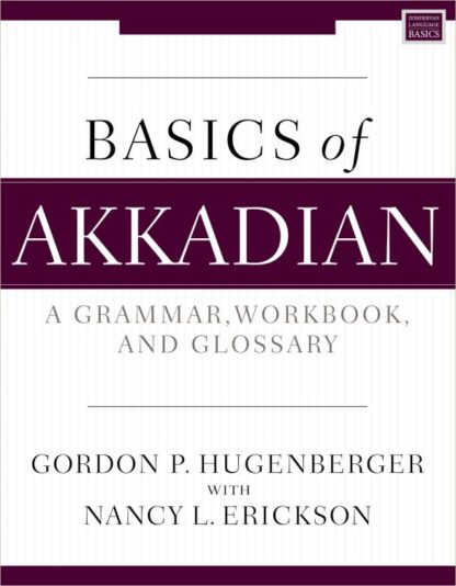 9780310134596 Basics Of Akkadian